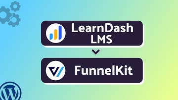 Integrating LearnDash LMS with FunnelKit | Step-by-Step Tutorial | Bit Integrations