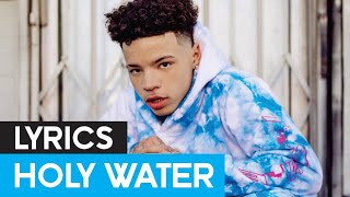 Lil Mosey - Holy Water [Lyrics]