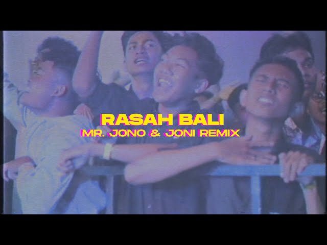 RASAH BALI - JONOJONI OFFICIAL (MR. JONO & JONI REMIX) class=