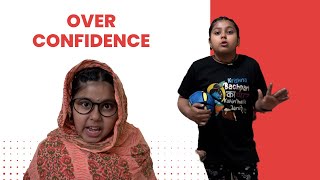 Over Confidence | Short Film | Baal Gopal |