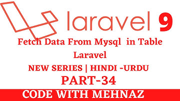 How To Fetch Data From Database in Table Format Using Laravel 9