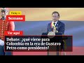 Debate: ¿qué viene para Colombia en la era de Gustavo Petro como presidente? | Vicky en Semana