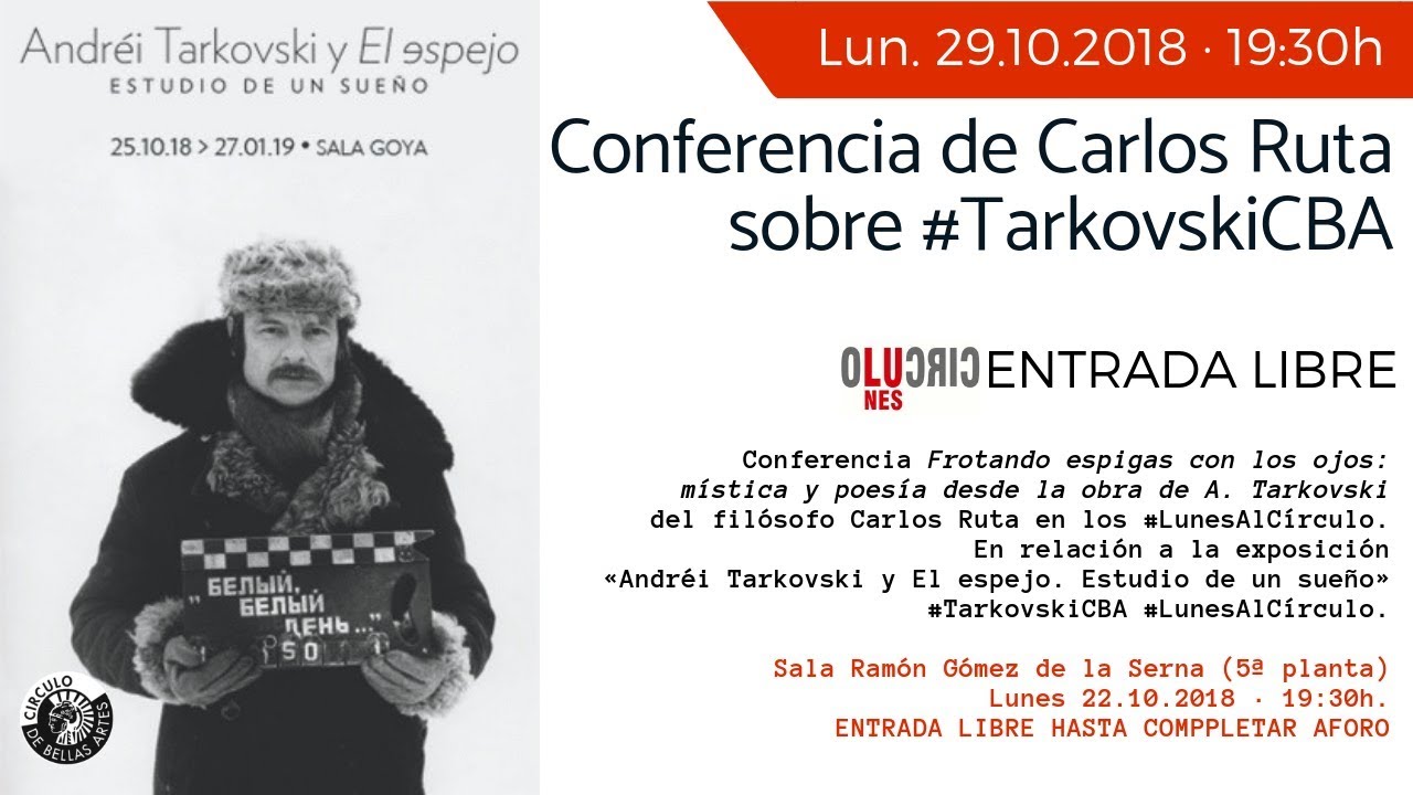 Carlos Ruta habla sobre poesía y mística en Tarkovski #LunesAlCírculo