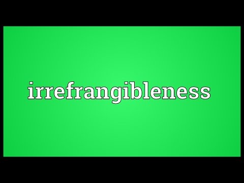 Header of irrefrangibleness