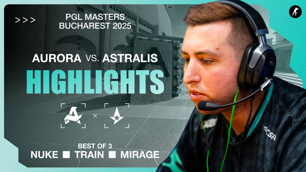 Aurora vs. Astralis | Highlights | PGL Masters Bucharest 2025
