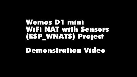 #7 ESP8266 WiFi Repeater with Sensors Demonstration
