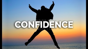 CONFIDENCE - How To Develop Self-Confidence (Motivational Video)