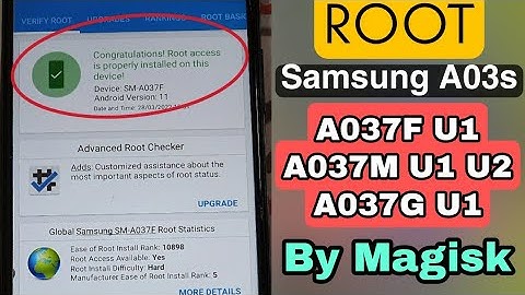 How To ROOT Samsung A03s A037F A037G A037M U1 U2 Android 11 By Magisk Manager