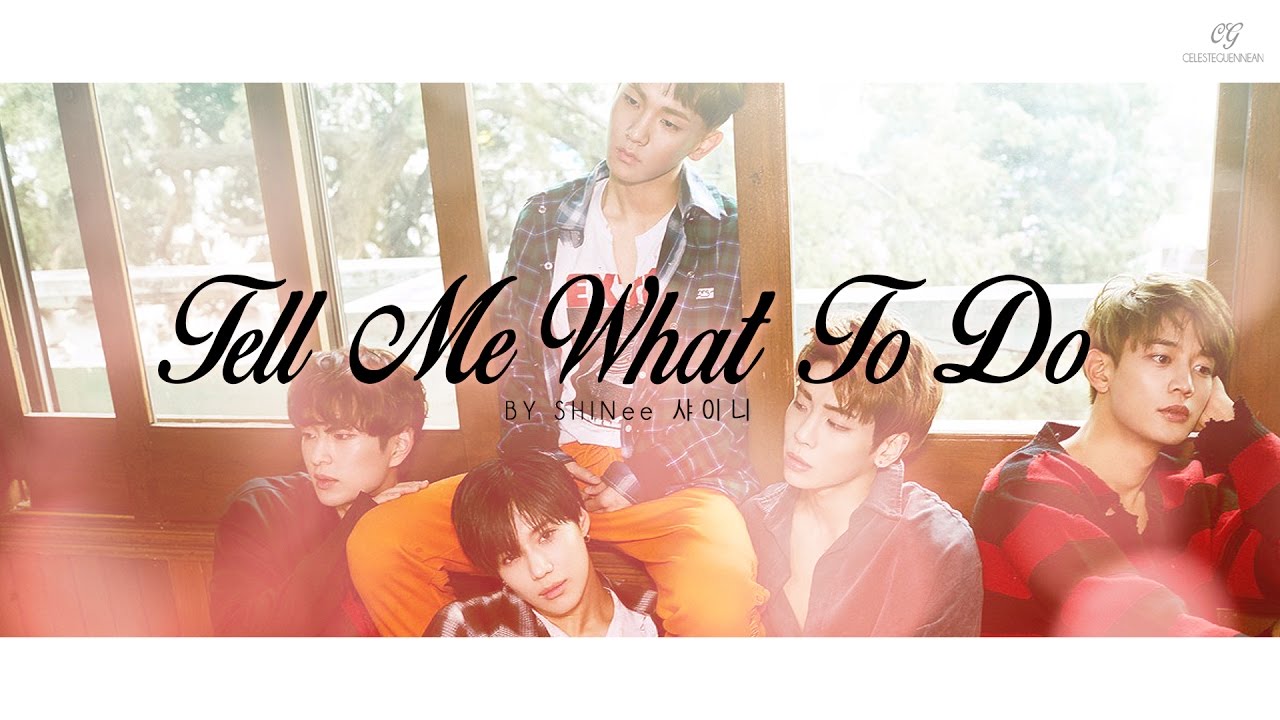 Shinee 샤이니 Tell Me What To Do Han Rom Eng Color Coded Lyrics Youtube