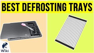 9 Best Defrosting Trays 2020