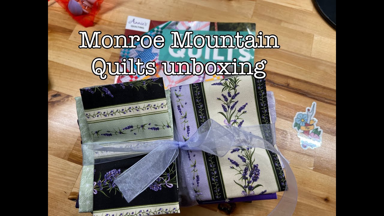 Monroe Mountain Quilts Subscription Box Opening! *SPOILERS* YouTube