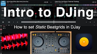 How to set Static Beatgrids in DJay
