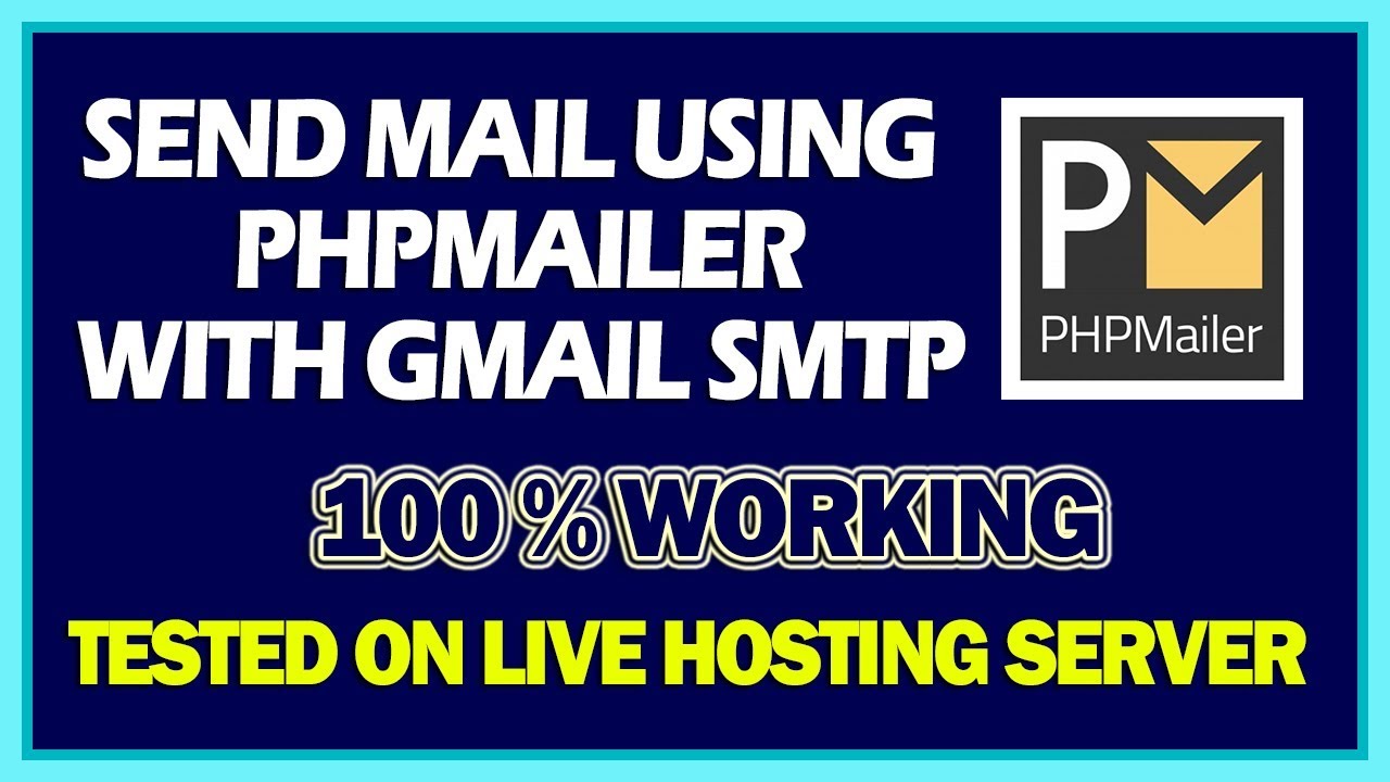 Send Mail Using Php Mailer With Gmail Smtp | 100% Working Phpmailer Tutorial