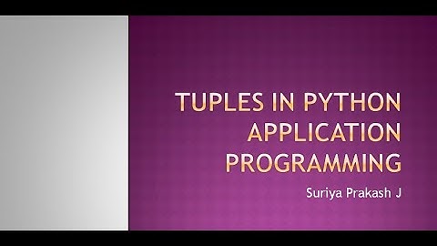 Tuples in Python Application Programming
