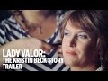 LADY VALOR: THE KRISTIN BECK STORY Trailer | Human Rights Watch Film Festival 2015