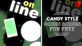  50 Free candy style green screens for editors!