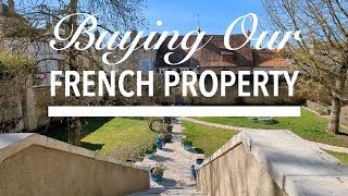 Sold Our House, Buying A Dream Property In France