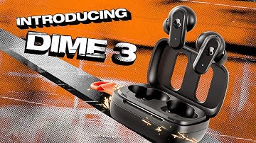 Meet Dime 3 | Skullcandy