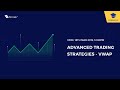 Advanced trading strategies on Streak with VWAP
