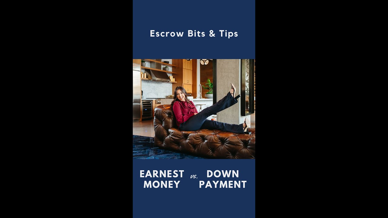 Earnest Money Deposit VS Down Payment YouTube