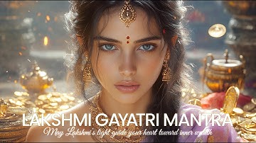 ☀️𝟐-𝑯𝒐𝒖𝒓 Abundant Divine Blessings 🌟Lakshmi Gayatri Mantra