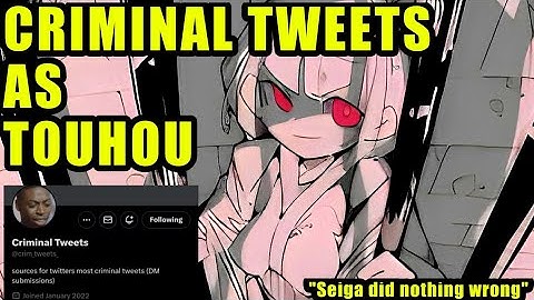 Criminal Tweets as Touhou Characters