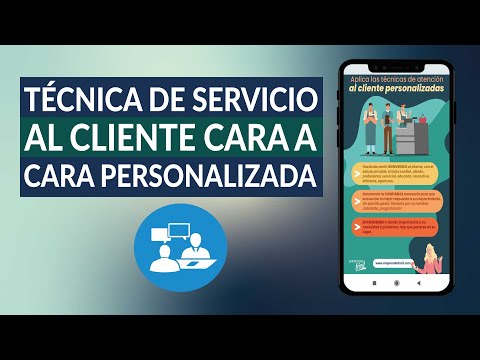 ¿En qué Consiste la Técnica de Servicio al Cliente Cara a Cara Personalizada?
