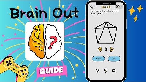 Brain Out: How many triangles are in a Pentagram?
