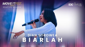 Dian Sorowea - Biarlah | MOVE IT FEST 2022 Chapter Manado