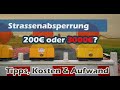 Strassensperrung für 3.000€ ? So geht es auch für 2-500€ mit wenig Aufwand und ist ganz einfach.