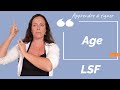 Signer age ge en lsf langue des signes franaise apprendre la lsf par configuration