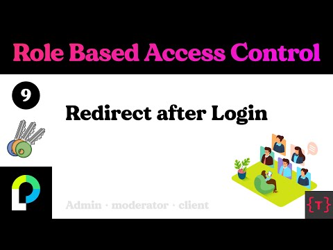 9. RBAC - How to redirect user back after login to the requested route.