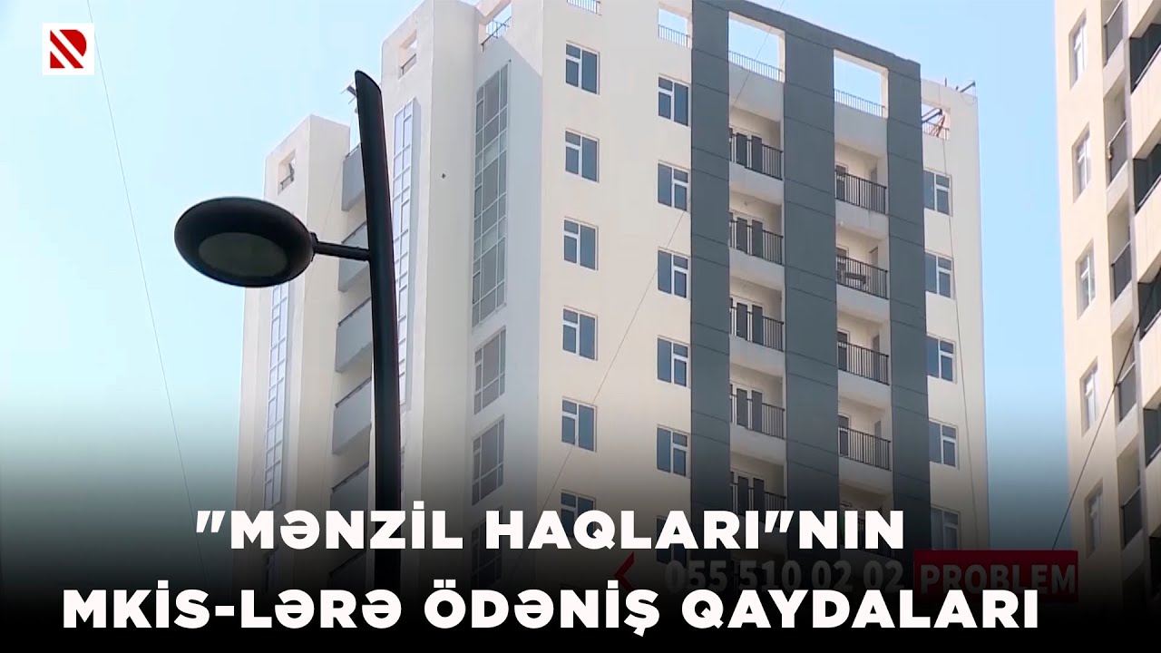 “Mənzil haqları”nın MKİS-lərə ödəniş qaydaları