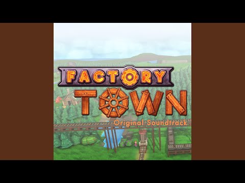 Factory Town