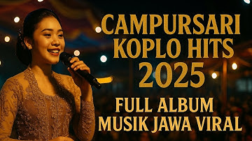 FULL ALBUM CAMPURSARI TERBAIK SEPANJANG MASA | LAGU JAWA PALING ENAK DIDENGAR@aryaminaka 