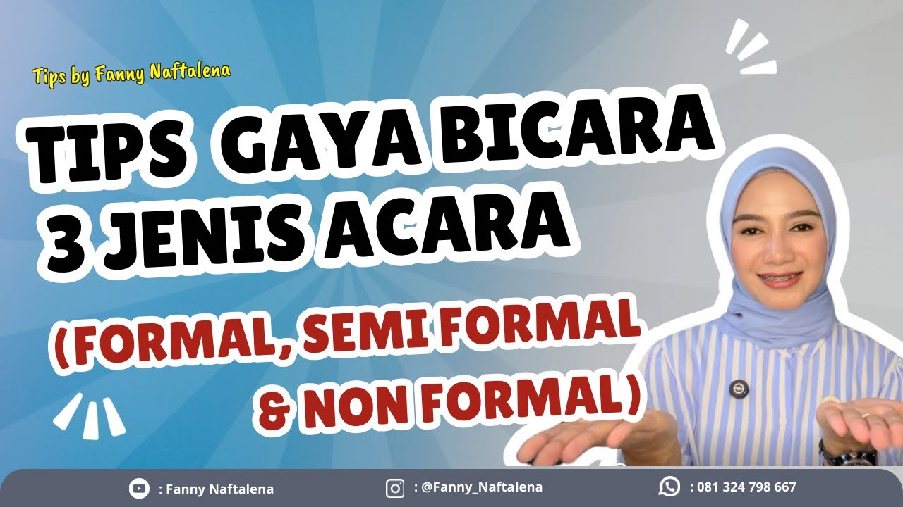 Tips Gaya Bicara MC | MC Formal | MC Semi Formal | MC Non Formal
