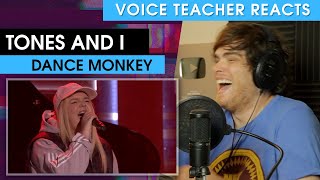 Tones and I: Dance Monkey | Voice Teacher Reacts