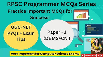 RPSC Programmer Paper 1 (DBMS + CN) | UGC-NET PYQs + Exam Tips | Important(Don