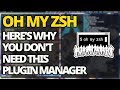 You Really Don't Need Oh My Zsh And Here's Why (Rant)