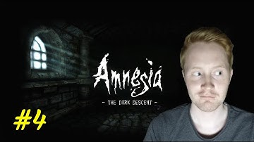 Amnesia part 4 - Wilhelm