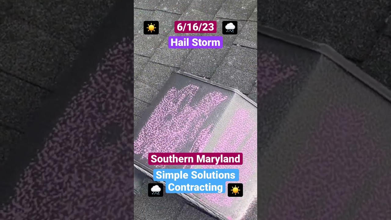 June 16, 2023 hail storm Laplata MD Roof Inspections 