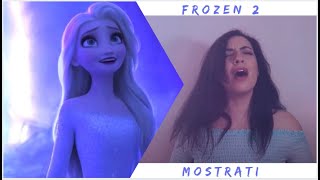 Video thumbnail of "Mostrati Frozen 2 COVER (Show Yourself - Italian Version)"