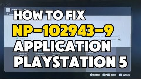 How to fix PS5 Error NP-102943-9 The Application cannot be launched with this user