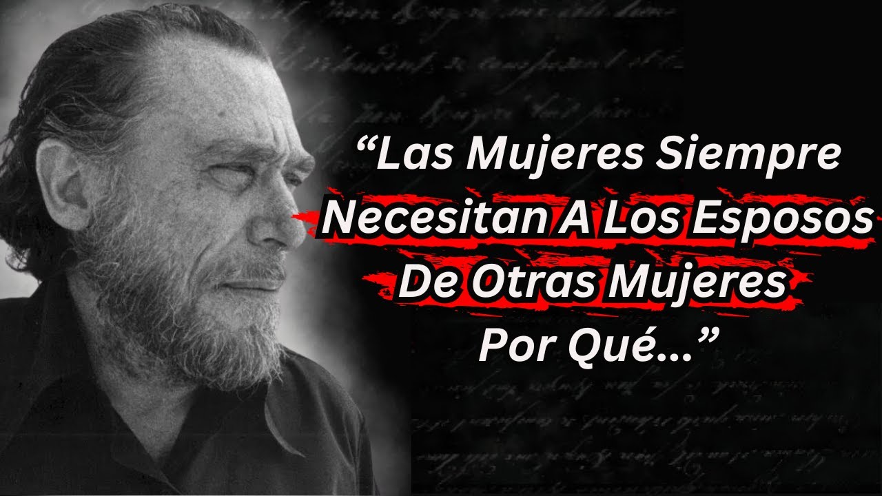 ¡Abra sus ojos! Lecciones de vida de Charles Bukowski que los hombres