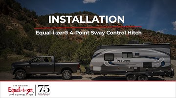 How to Install an Original Equal-i-zer® Sway Control Hitch (6-14k models)