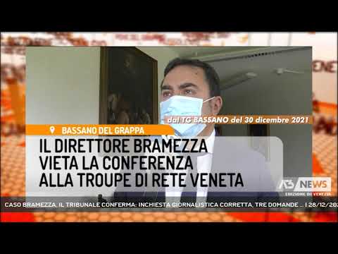 CASO BRAMEZZA, IL TRIBUNALE CONFERMA: INCHIESTA GIORNALISTICA CORRETTA, TRE DOMANDE ... | 28/12/2022