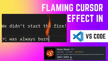 Add a Flaming Cursor Effect in Visual Studio Code with the Power Mode Extension