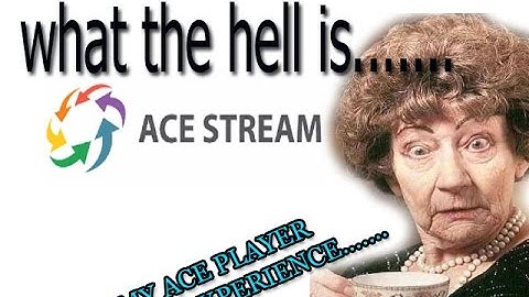 What is Acestream......what makes it special