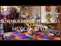 Summer home tour mexican style decor  decoracin mexicana verano 2023