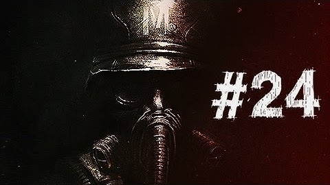 Metro Last Light Walkthrough Part 24 HD Gameplay - The Bridge